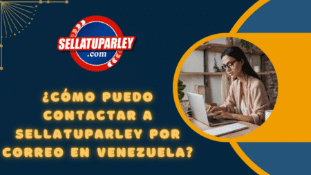 ¿Cómo puedo contactar a Sellatuparley por correo en Venezuela?