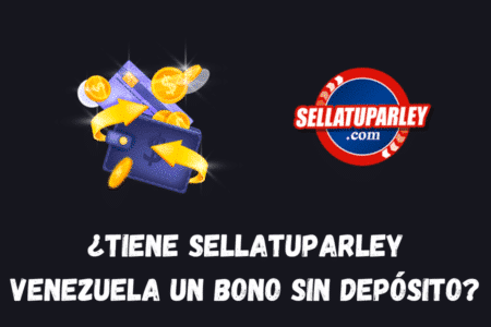 ¿Tiene Sellatuparley Venezuela un bono sin depósito?