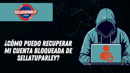 ¿Cómo puedo recuperar mi cuenta bloqueada de Sellatuparley?