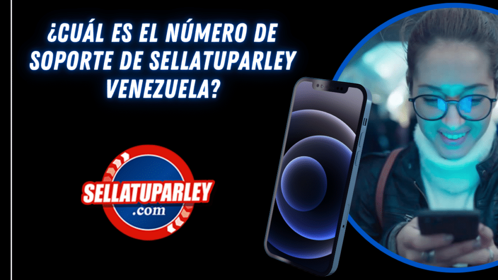 ¿Cuál es el número de soporte de Sellatuparley Venezuela?