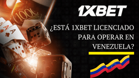 ¿Está 1xBet licenciado para operar en Venezuela?